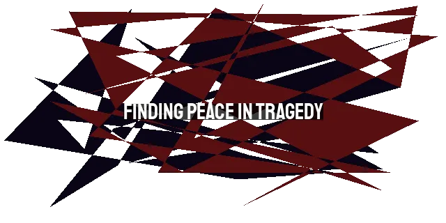 Finding Peace in Tragedy: It is Well with My Soul