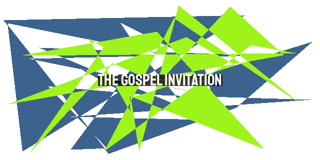 The Gospel Invitation: Hope, Salvation, and the Urgency to Trust in Jesus