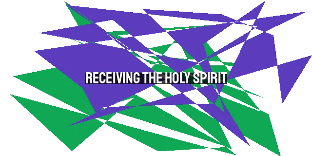 Receiving the Holy Spirit: Empowerment for Transformation