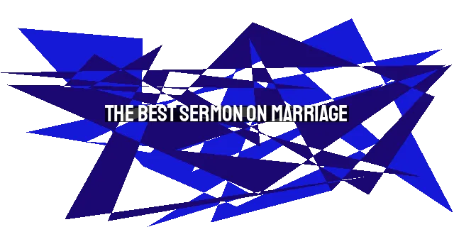 The Best Sermon on Marriage: Wisdom from the Sermon on the Mount