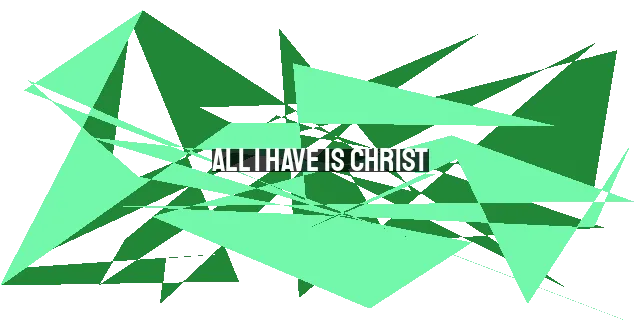 All I Have is Christ: A Modern-day Hymn of Redemption