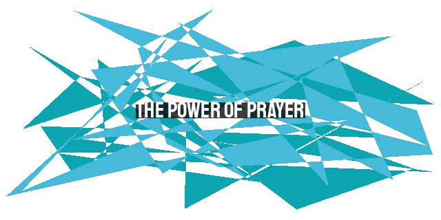 The Power of Prayer: Transforming Lives in 2023 and Beyond