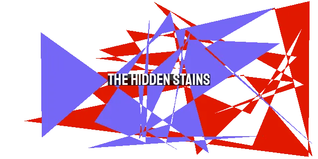 The Hidden Stains: Understanding the Weight of Shame - Finding Healing and Freedom in God's Grace