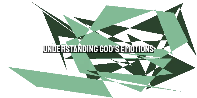 Understanding God's Emotions: Is He Glad Osama bin Laden is Dead?