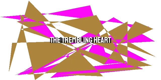 The Trembling Heart: Pleasing God with Reverence