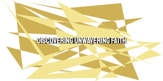 Discovering Unwavering Faith: Enduring for the Joy Set Before Us