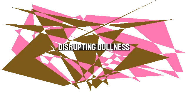 Disrupting Dullness: Pursuing Earnestness in the Age of Distractions