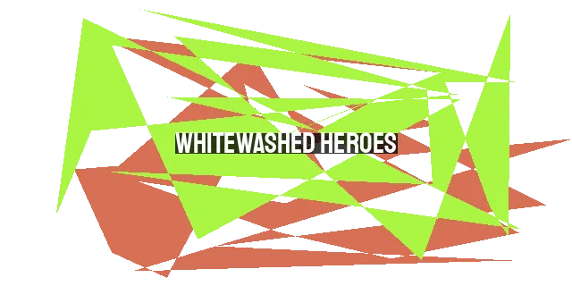 Whitewashed Heroes: A Reckoning with the Reformation