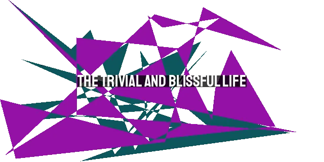 The Trivial and Blissful Life: Escaping the Dangers of a Superficial Culture