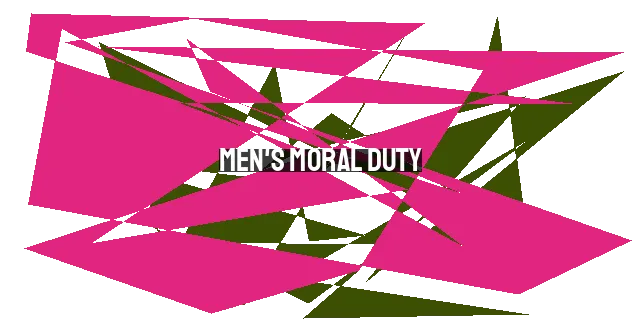 Men's Moral Duty: Speaking Out Against Abortion from a Biblical Perspective