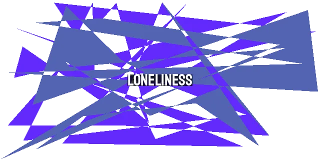 Loneliness: Understanding, Overcoming, and Finding Hope in God