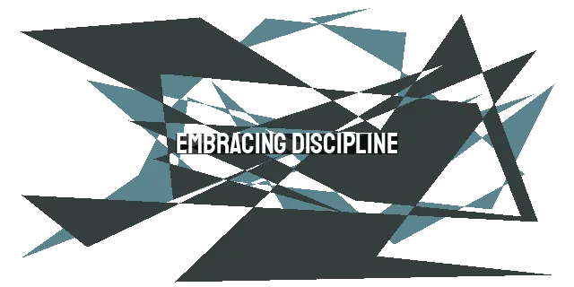 Embracing Discipline: Growing in Godliness and Grace