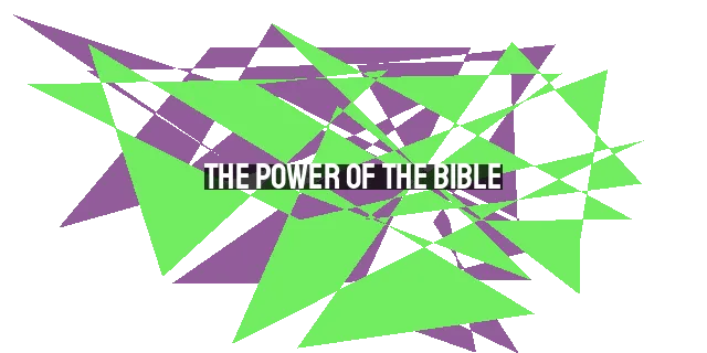 The Power of the Bible: Comfort, Healing, Strength, and Hope in Times of Conflict