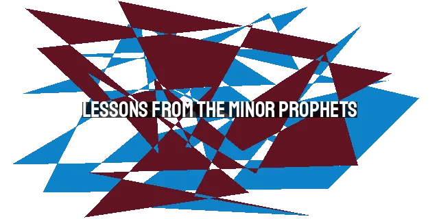 Lessons from the Minor Prophets: Blessings of Parenting