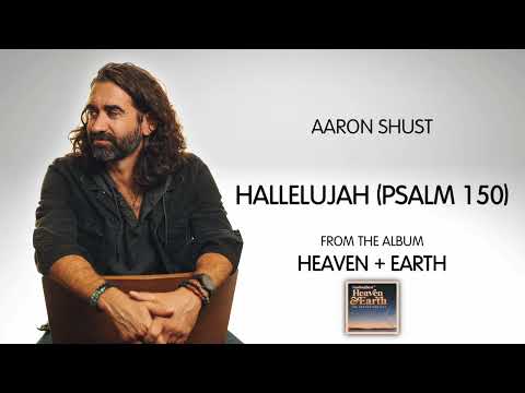 Hallelujah (Psalm 150) by Aaron Shust