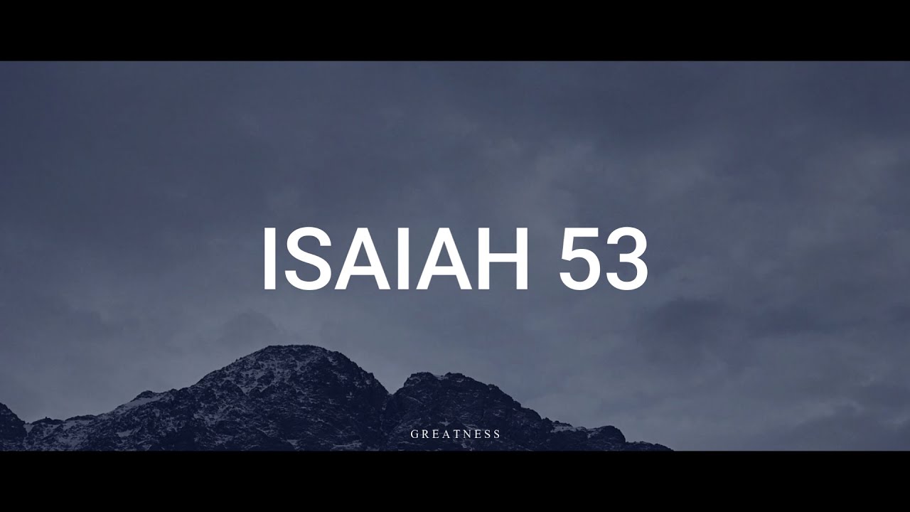 Isaiah 53 by Aaron Shust