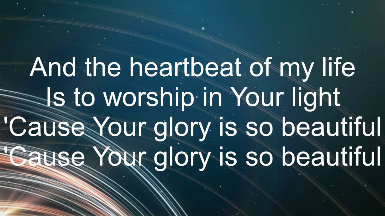 Your Glory by All Sons and Daughters