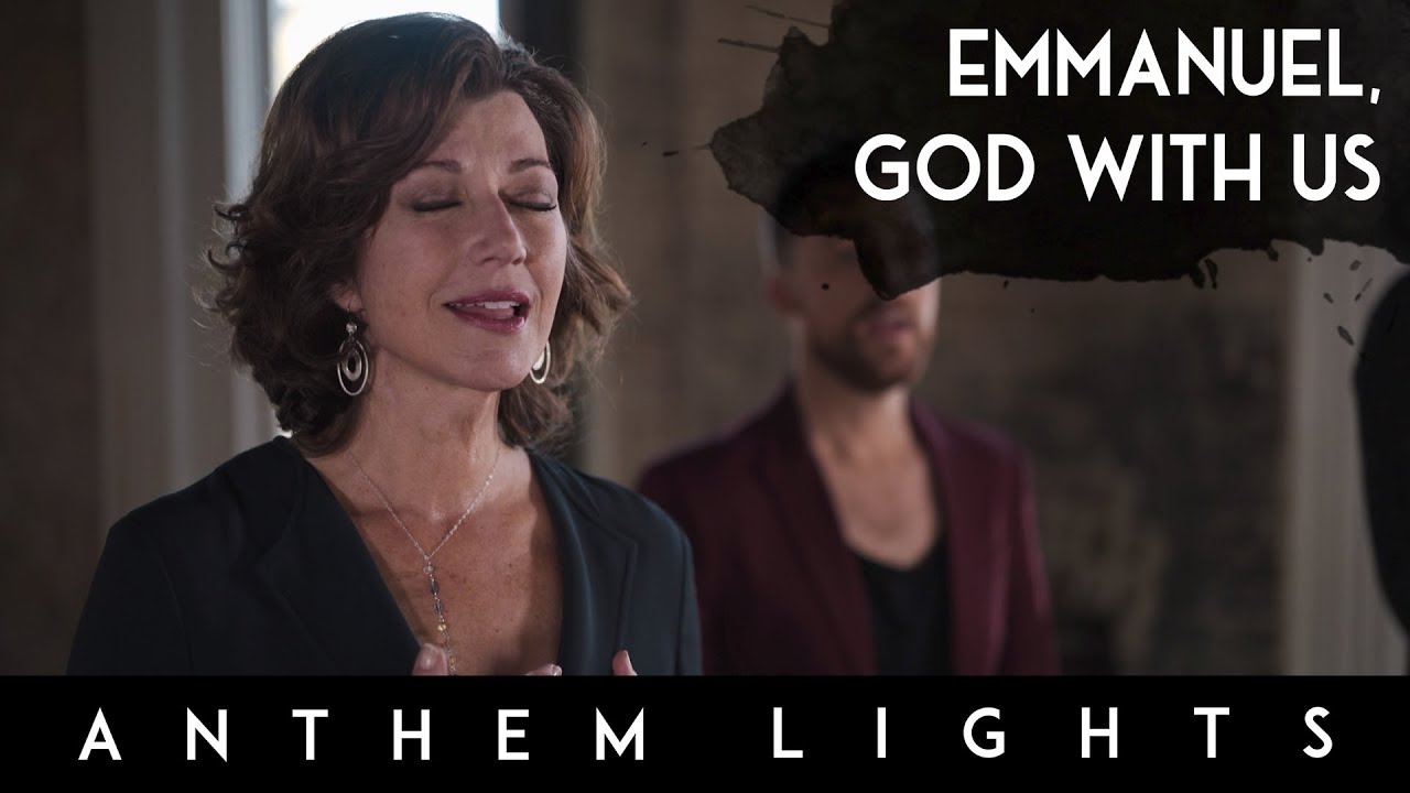 Emmanuel, God With Us by Anthem Lights