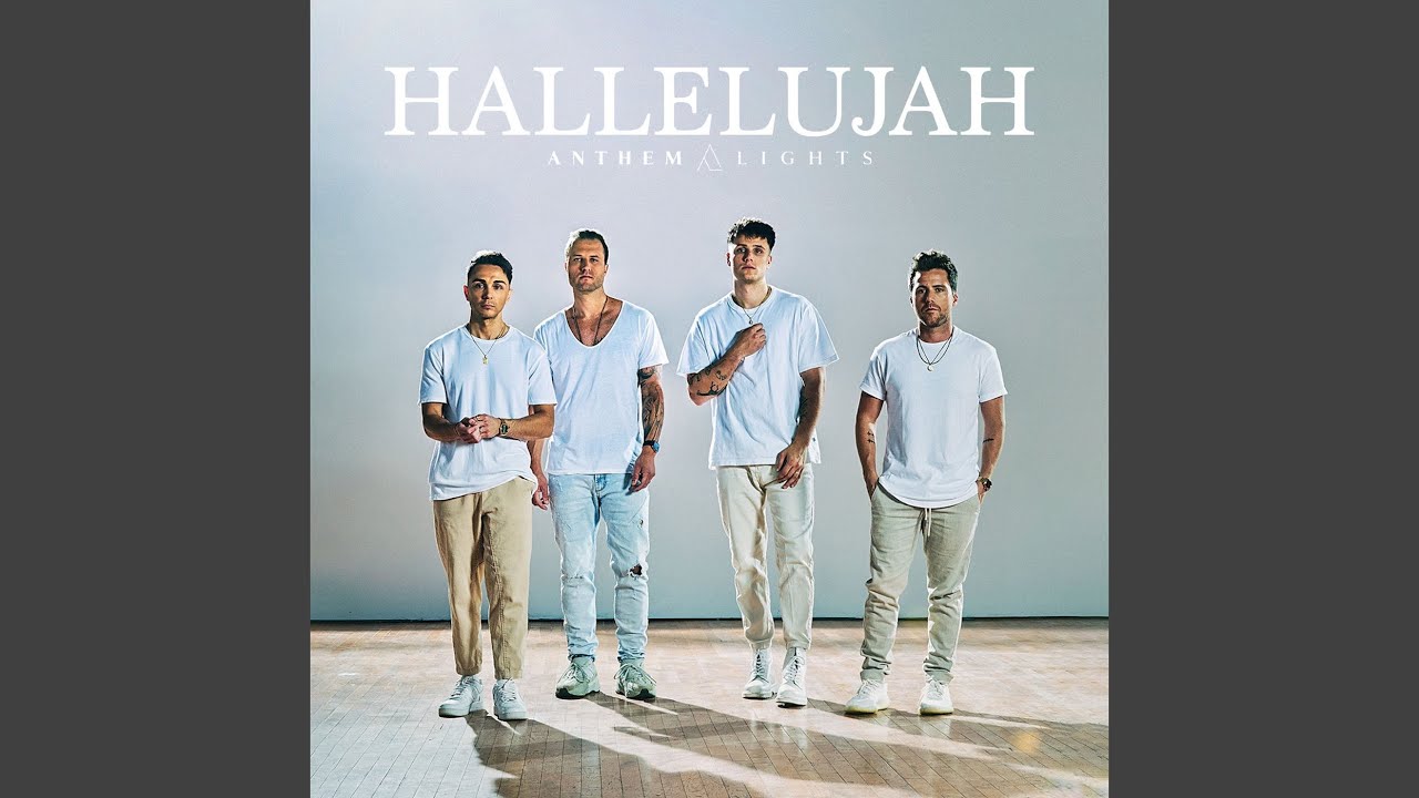 Hallelujah by Anthem Lights