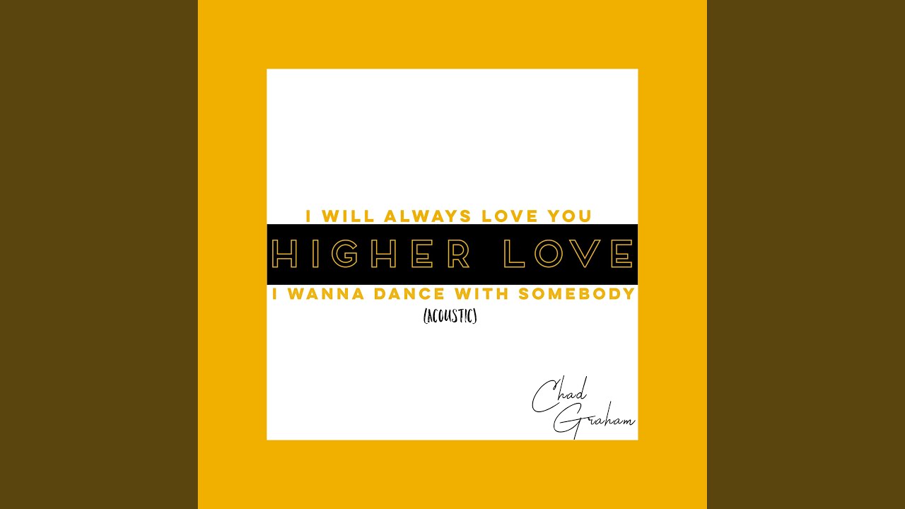 I Will Always Love You / Higher Love / I Wanna Dance With Somebody / I Have Nothing by Anthem Lights
