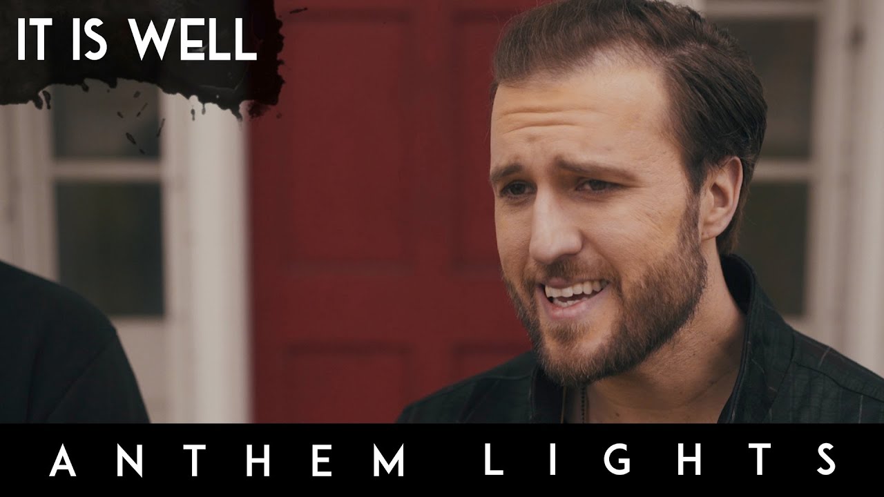 It Is Well (Acapella) by Anthem Lights