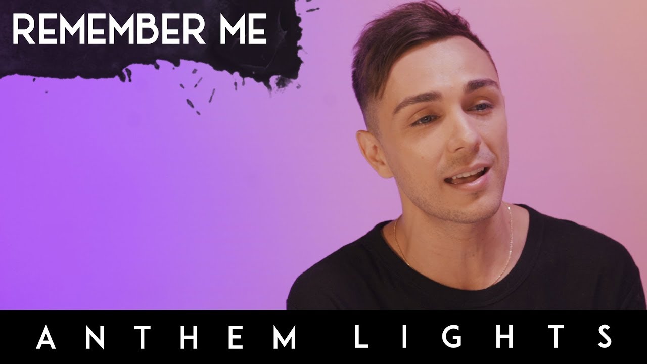 Remember Me by Anthem Lights