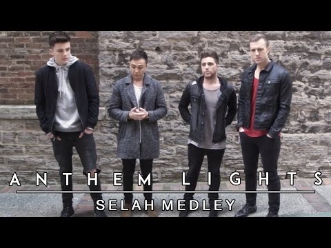 Selah Medley: In The Sweet By and By / Unbreakable / Broken Ladders / I Got Saved by Anthem Lights