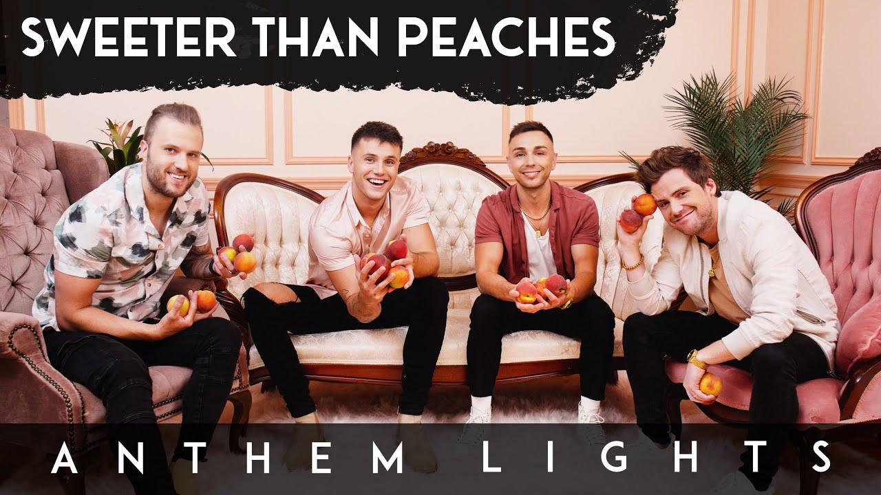 Sweeter Than Peaches by Anthem Lights