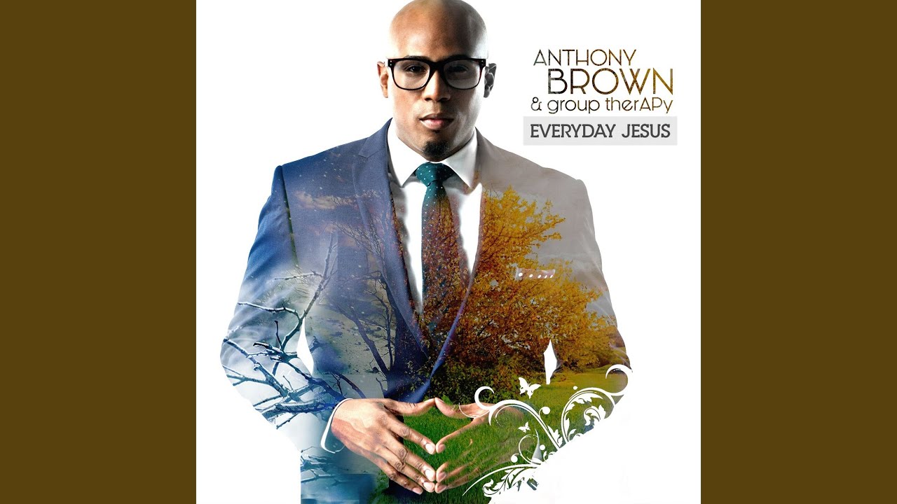 Deserved by Anthony Brown