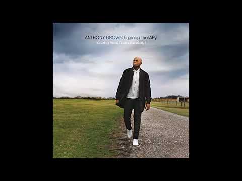 It Had To Be You by Anthony Brown
