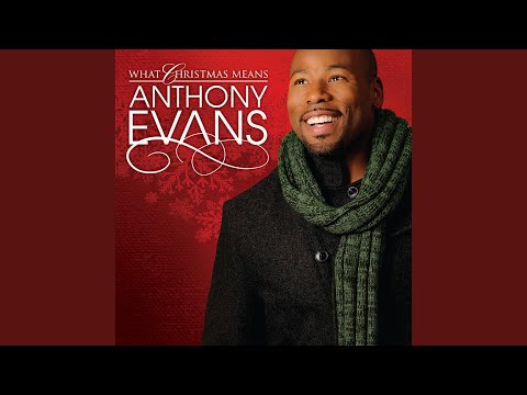 Have Yourself A Merry Little Christmas by Anthony Evans