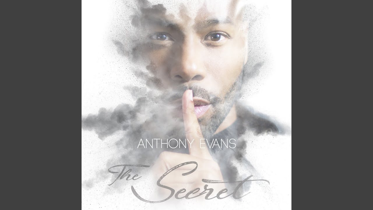The Secret by Anthony Evans