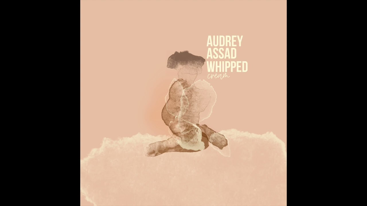 Whipped Cream by Audrey Assad