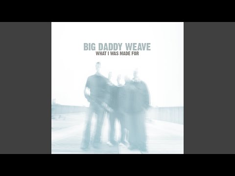 His Name Is Jesus by Big Daddy Weave