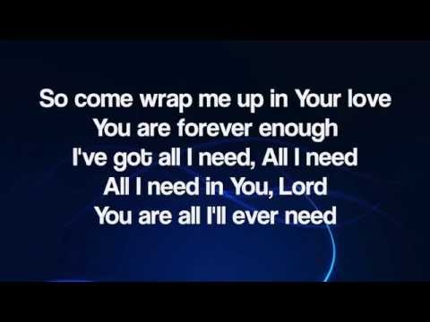 All I Need by Brandon Heath