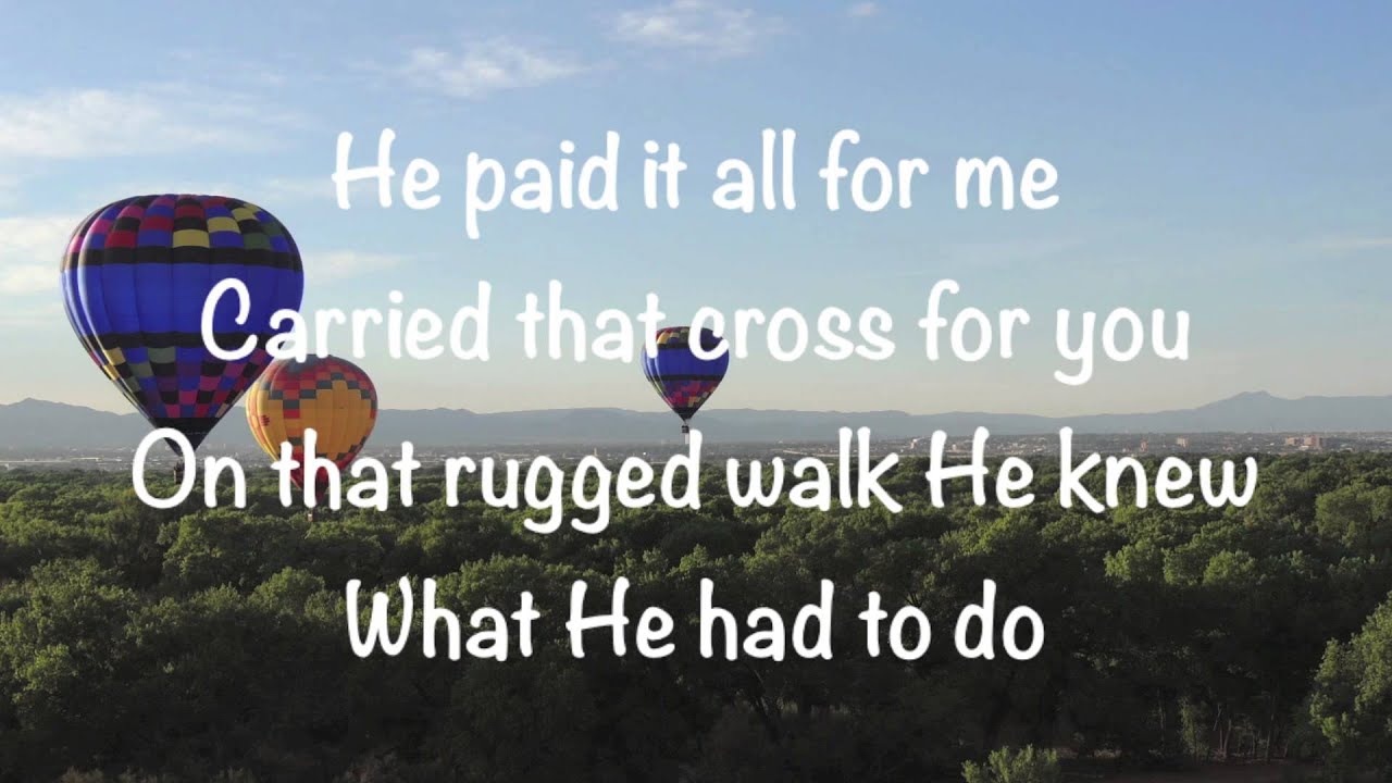 He Paid It All by Brandon Heath