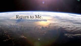 Return To Me