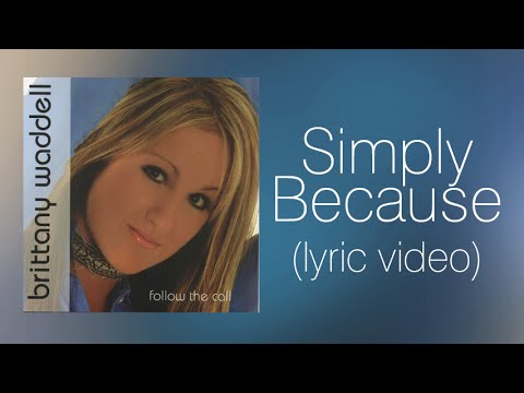 Simply Because by Britt Nicole
