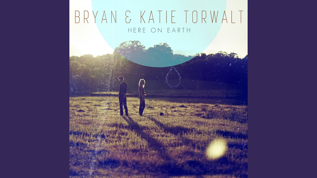 Let The Sound Of Heaven by Bryan & Katie Torwalt