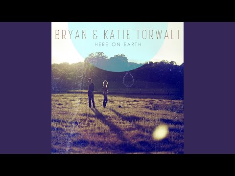 Let The Sound Of Heaven by Bryan & Katie Torwalt