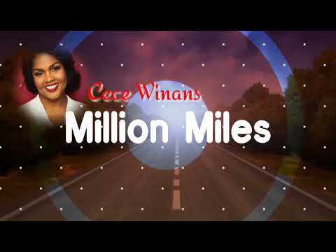 Million Miles by Cece Winans