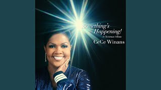 O Come, O Come, Emmanuel by Cece Winans