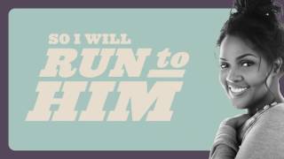 Run To Him