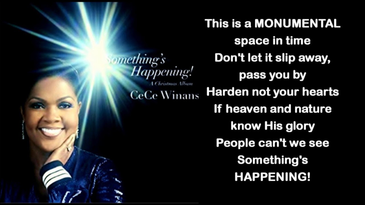Something's Happening! by Cece Winans