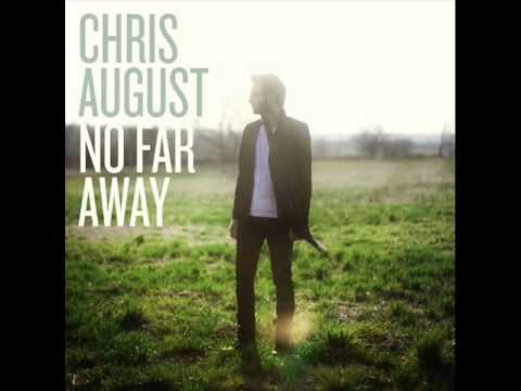 It's Always Been You by Chris August