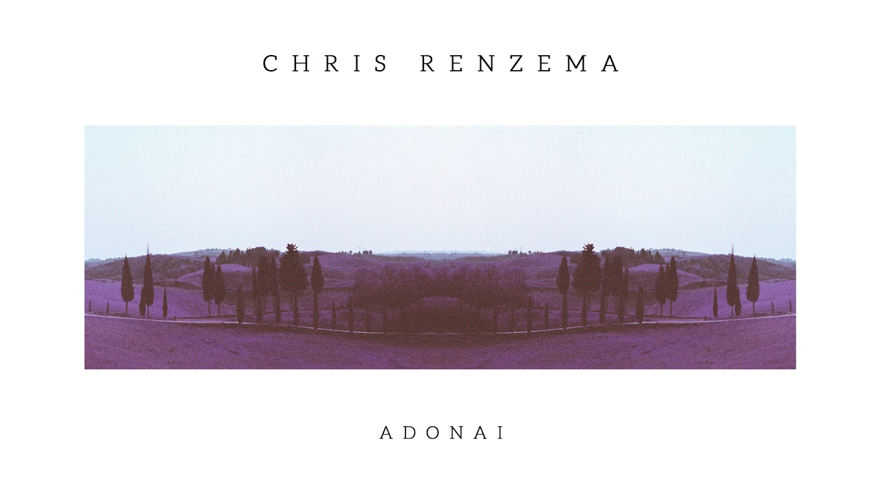 Adonai by Chris Renzema