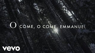 O Come, O Come Emmanuel