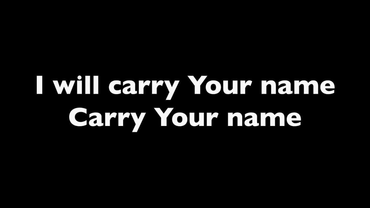 Carry Your Name by Christy Nockels