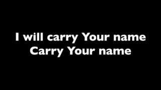 Carry Your Name by Christy Nockels