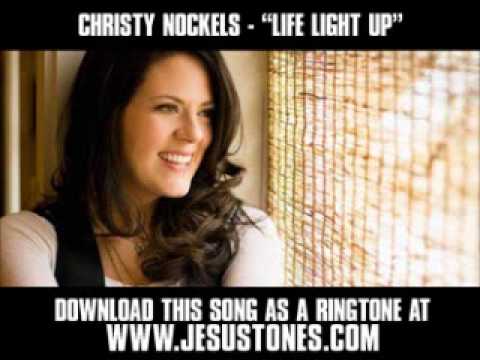 Life Light Up by Christy Nockels